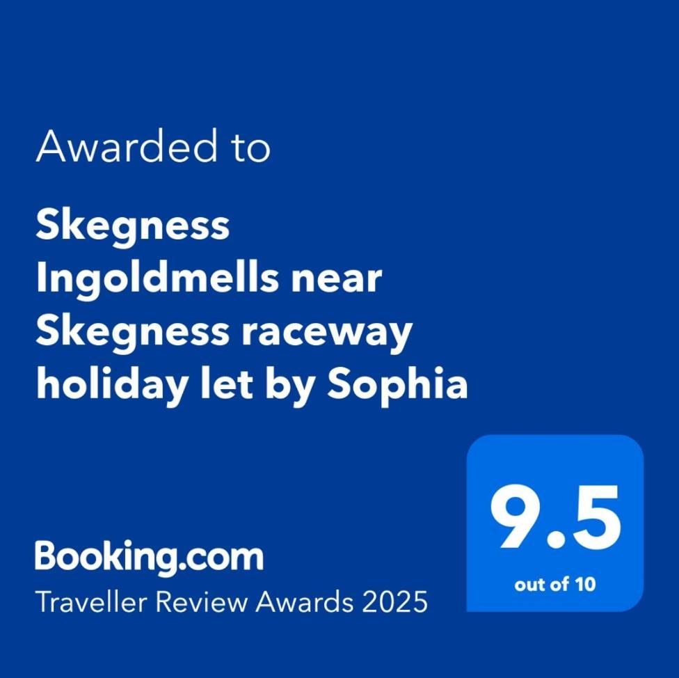 Skegness Ingoldmells Near Skegness Raceway Holiday Let By Sophia Exterior foto